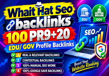 I Will 100Pr9 + 20 Edu/Gov High Quality Seo Profile Backlinks