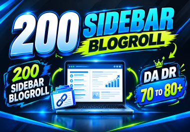 200 Sidebar Blogroll with Da Dr 70 plus sites index Domains