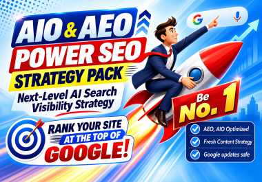 AIO & AEO Power SEO Strategy Pack - Next-Level AI Search Visibility Strategy