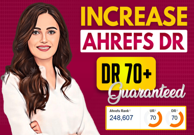 Increase your Site Domain Rating DR 0 to 70+ Superfast