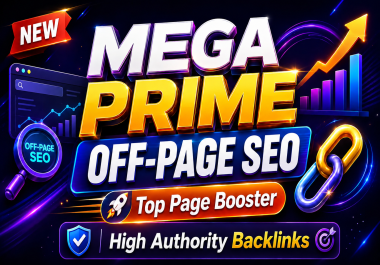 I will do MEGA Prime Off-Page SEO of your Site