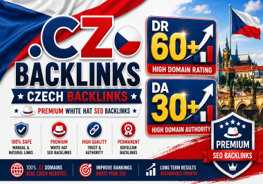 50 High Quality. cz Czech DR 60+ and DA 30+ Dofollow Contextual Backlinks
