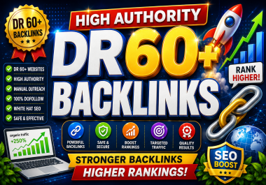 1000 High Quality DR 60+ Contextual Dofollow Backlinks