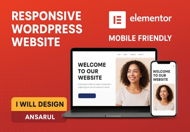 Design responsive elementor wordpress website with pro customization