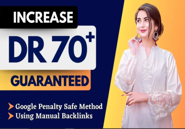Guaranteed increase Ahref dr 70+ domain rating with SEO Backlinks