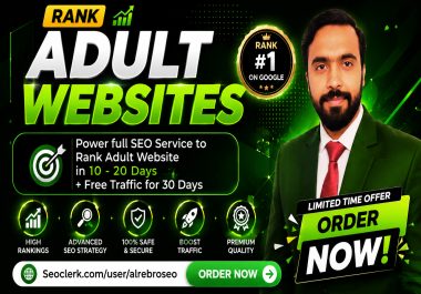 Rank Adult website in 10 to 15 Days + Get Free Traffic