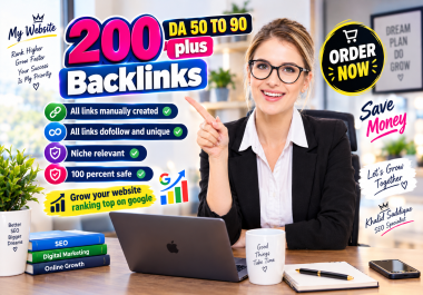 Build 200 Manual Dofollow SEO Backlinks DA 50 to 90 Plus