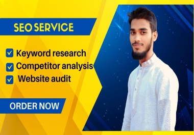 I will offer website audits,  competitor analyses,  and keyword research