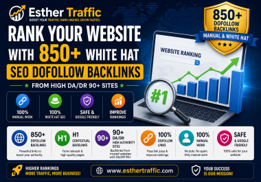Get 850+ White Hat SEO Dofollow Backlinks High DA/DR Backlinks up to 90+
