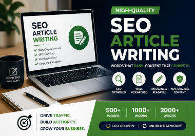 I Will Write High-Quality SEO Articles and Blog Posts