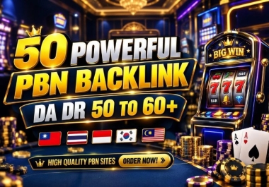 Get Powerful 50 PBN High DA DR 50 to 60+ Casino & Gambling Backlink For Top Ranking
