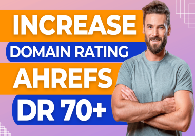 I Will Increase Domain Rating Using High Authority White Hat SEO Backlinks