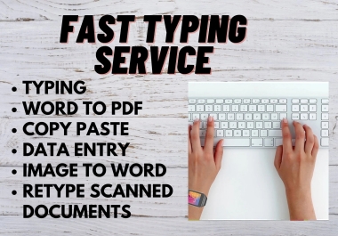 I can do typing work pdf to word image to word