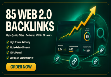 I will create 85 WEB 2.0 Backlinks on High Quality Sites For Your Website within 24 hours.