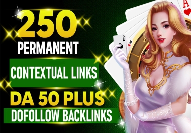 250 High Quality Contextual Backlinks DA 50 Plus Dofollow Backlinks