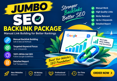 Jumbo SEO Backlink Package - Manual Link Building for Better Rankings