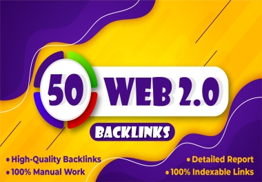 Boost Ur SEO with Quality 50 Web 2.0 Backlinks 100 Manual Work