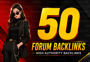I Will Provide 50 Forum Backlinks top Authority White Hat SEO