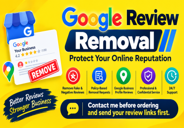 I will remove fake Google My business reviews