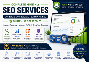 Complete Monthly SEO Services On-Page,  Off-Page & Technical SEO White-Hat Strategies