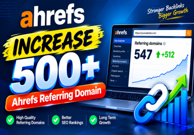 Get Top 500 Ahrefs Referring Domains Service