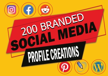 I Will Do Branded 200 Profile Backlinks For Increase Online Presence