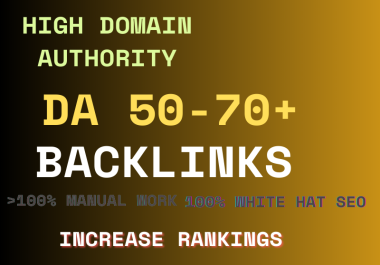 50, 70+ High Da Manual White Hat Dofollow SEO Backlinks
