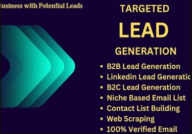 I will generate any kind of Leads for you