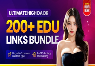 Ultimate 200+ EDU Link Building Bundle Blogroll + Comments with Pro SEO Strategy & Indexing