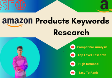 I Will Do Amazon Products Keywords&nbsp Research Via Professional Tools