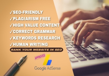 I will write 5 Articles of 1500 words for Google Adsense approval and rankings in SEO in any niche