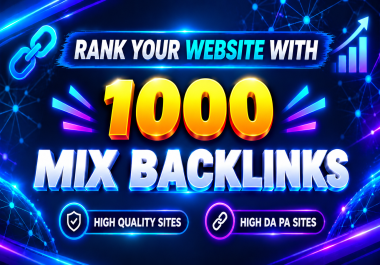 1000 Powerful Mix Backlinks High DA PA Off Page SEO