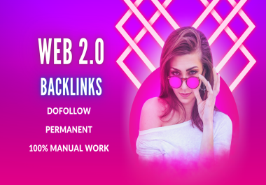 I Will Create Top DA Web 2.0 Dofollow Backlinks with Relevant&nbsp Content