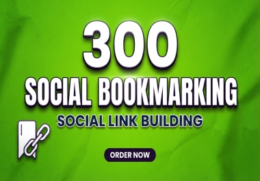 300 Dofollow Social Bookmarks on High Traffic Bookmarking Sites