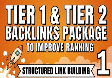Manually Done Multi-Tier Backlinks Package to Boost Your Ranking Toward Page 1