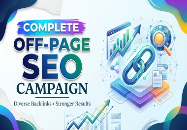 Complete Off-Page SEO High Quality Do Follow Backlinks & Diverse Link Building