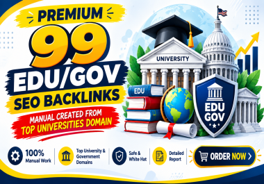 99 Premium EDU/GOV SEO Backlinks from University & Government Domains