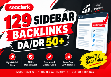 SuperCharge Your Website With 129 Sidebar Backlinks DA/DR 50+ High Quality SEO