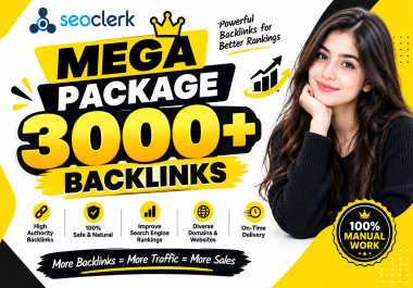 Mega SEO Package 3000+ Premium Backlinks EDU GOV,  Guest Posts,  Web 2.0,  PBN & More