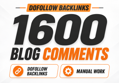 I Will Manually Create 1600 Unique Comments High DA Backlinks