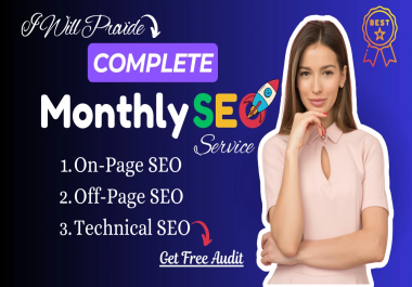 Complete monthly SEO for your website for google rankings