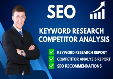 Expert Keyword Research and Competitor Analysis Using SEMrush and Ahrefs