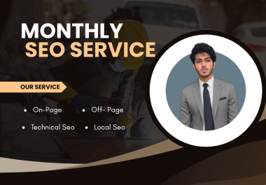 I Will Do Monthly Technical,  On Page,  Off Page and Local SEO