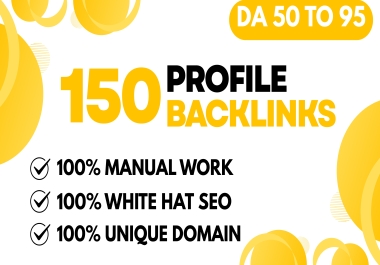 150 Premium High DA/DR Profile Backlinks - Boost Website SEO & Authority