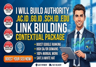 I will build authority 50. AC. ID. GO. ID. SCH. ID. EDU link building contextual package