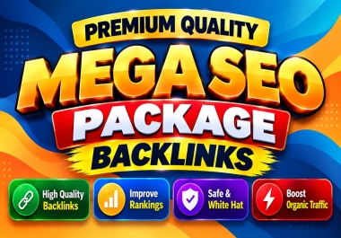 Top Quality 700 Premium Mega SEO Backlinks Package for Powerful Website Growth