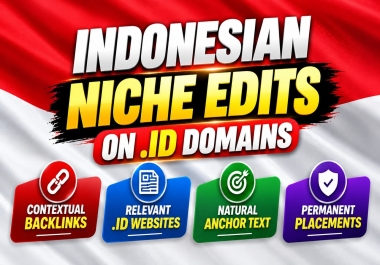 I Will Publish 5 Premium Indonesian Niche Edits. ID Backlinks on High-Authority Sites
