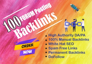 Improve your site's ranking with 100 high-quality DA 70+ forum profile backlinks for each website