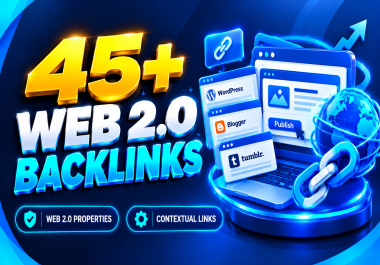 45+ High Quality DA 40 to 90 Web 2.0 Backlinks with Real Results