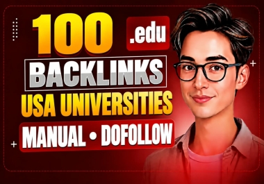 100 High Quality EDU Backlinks From USA Universities